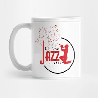 We Love Jazz Festivals Mug